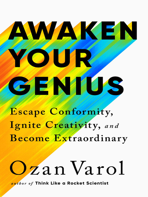 Title details for Awaken Your Genius by Ozan Varol - Available